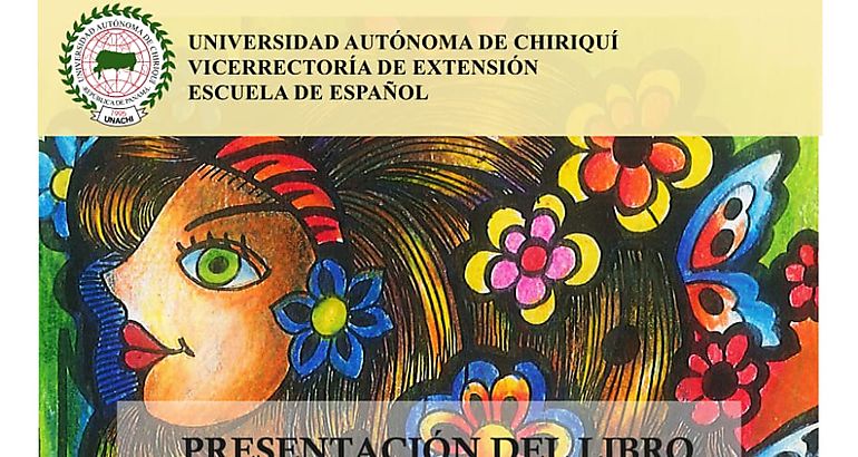UNACHI presento en conjunto con la escuela de espaol el libro Voces Caminos y Frutos