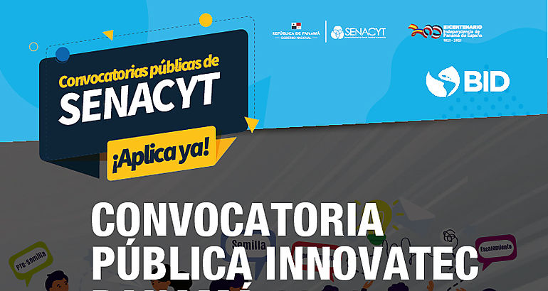 SENACYT lanza tres nuevas convocatorias del Programa de Fomento a la Innovacin Empresarial